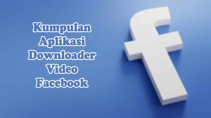 Aplikasi-Download-Video-Facebook